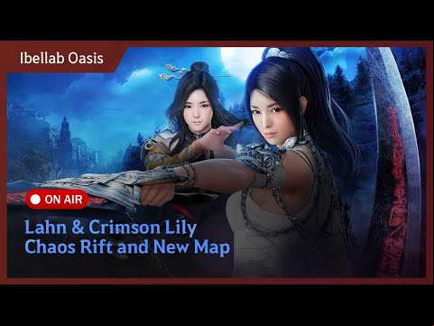 Lahn &amp; Crimson Lily Chaos Rift and New Map [Ibellab Oasis│Black Desert Mobile]