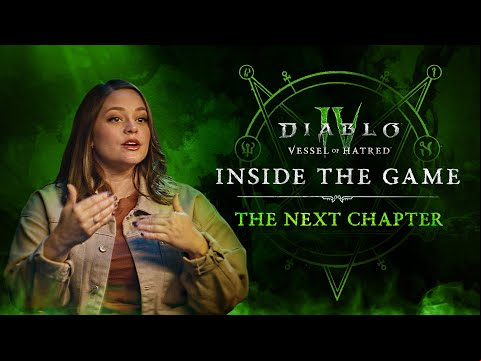 Diablo IV | Vessel of Hatred | The Next Chapter
