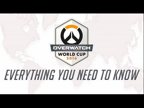 Overwatch World Cup 2016 | Everything You Need to Know