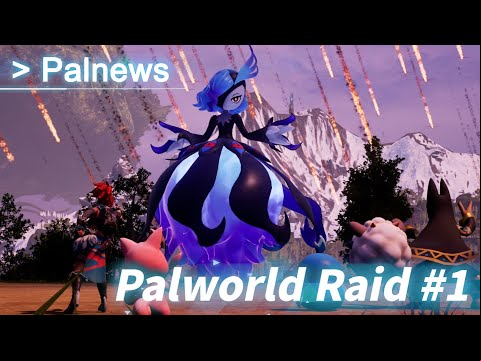 Palnews｜Palworld Update Raid Battle #1｜Pocketpair
