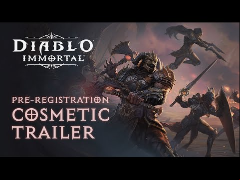 Diablo Immortal | Pre-Registration Cosmetic Trailer