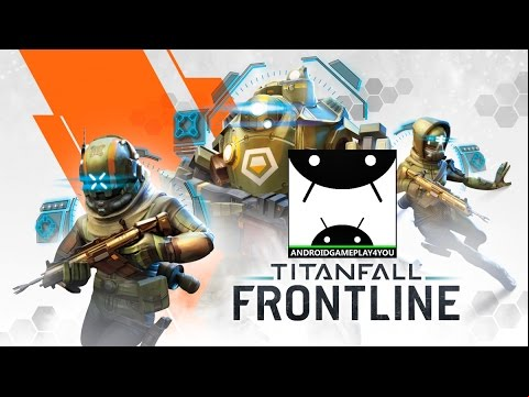 Titanfall: Frontline Android GamePlay Trailer [1080p/60FPS] (By NEXON M Inc.)