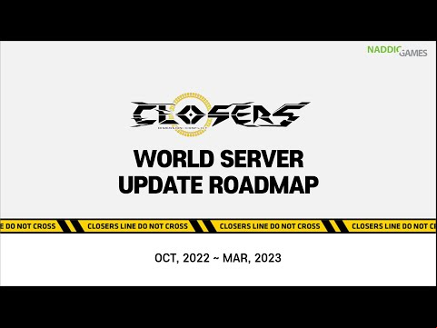 [CLOSERS] Update Roap - Oct, 2022 ~ Mar, 2023