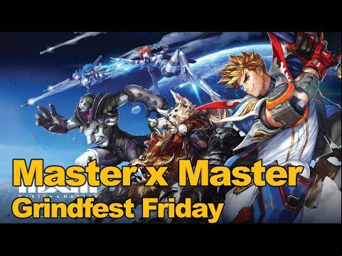 Master x Master Gameplay Grindfest Friday - mmos.betsandodds.net