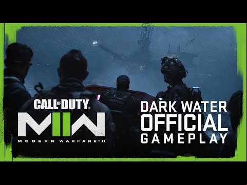 Official Dark Water Level Gameplay - Call of Duty: Modern Warfare II