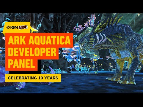 Ark Aquatica - Developer  | IGN Live 2025