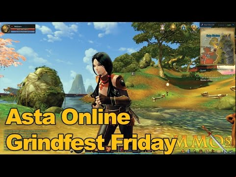 Asta Online Gameplay Grindfest Friday - mmos.betsandodds.net