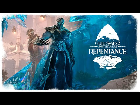 Guild Wars 2: Janthir Wilds – &quot;Repentance&quot;
