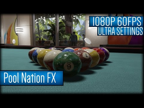 Pool Nation FX Gameplay PC HD [1080p 60FPS]