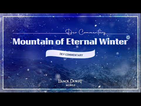 New Region [Everfrost] &amp; New Class「Guardian」 Dev Commentary | Black Desert Mobile