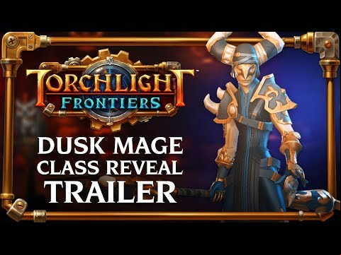 Torchlight Frontiers | Dusk Mage Class Reveal Trailer