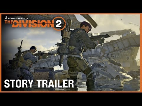 Tom Clancy’s The Division 2: Story Trailer | Ubisoft [NA]
