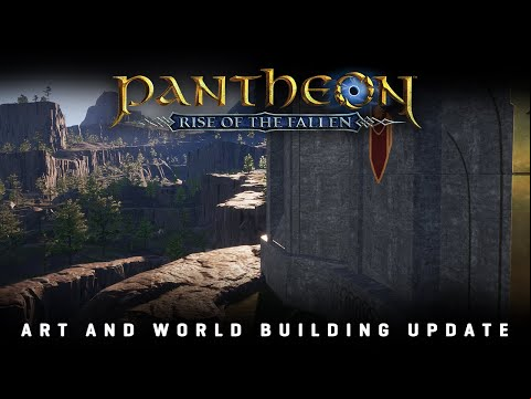 Pantheon: Rise of the Fallen - Art and World Building Update