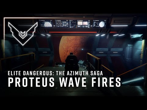 Elite Dangerous | The Proteus Wave Fires